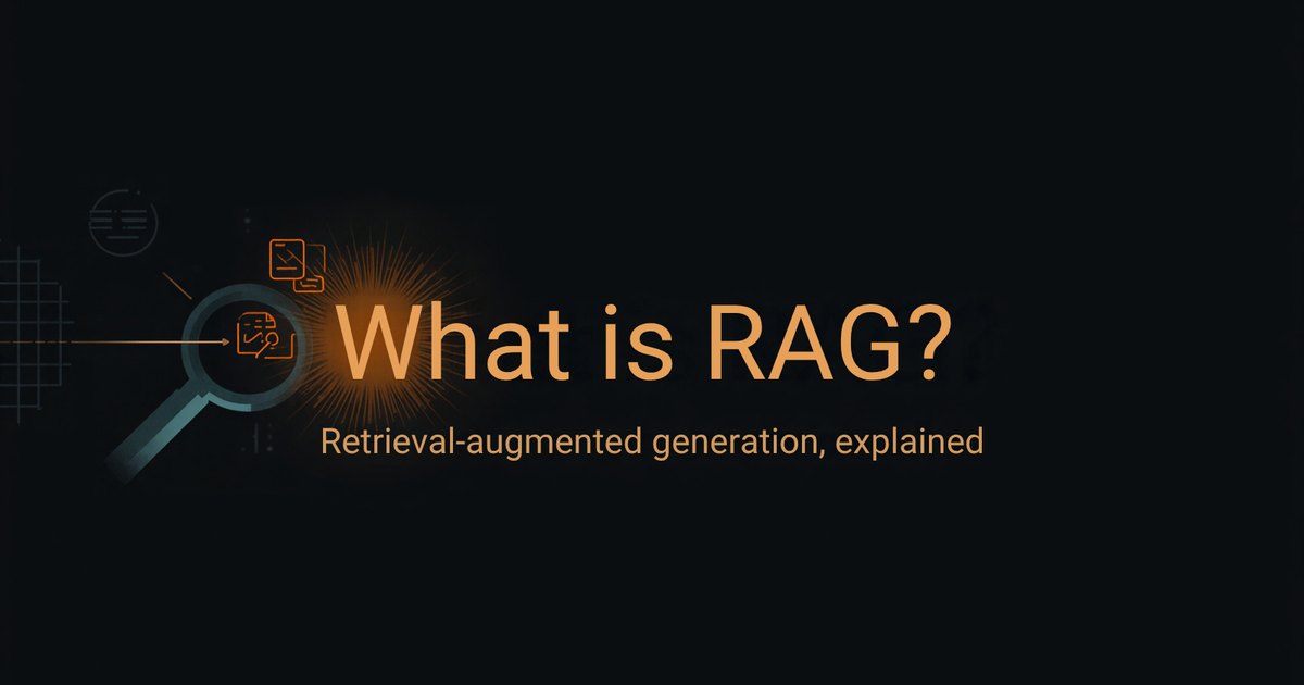 What is RAG? Retrieval-augmented generation, explained without the jargon